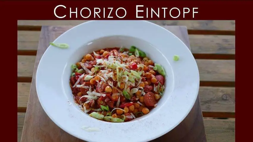 Chorizo Eintopf - BBQ & Grill selber machen