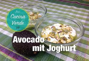 Avocado-Dessert mit Joghurt Rezept von JOES CUCINA VERDE