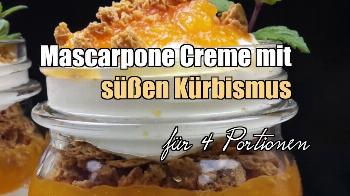 Kürbismus mit Mascarpone-Creme Rezept von JOES CUCINA VERDE