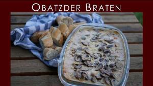 Obatzder Braten | BBQ & Grill Rezept von Rurtalgriller