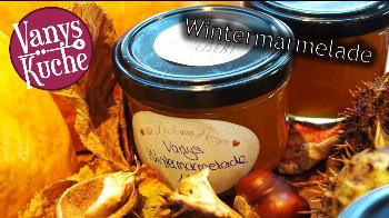Vanys Wintermarmelade - Thermomix® Rezept von Vanys Küche